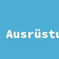 Ausrüstung