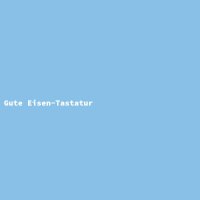 Gute Eisen-Tastatur