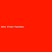 Gute Eisen-Tastatur
