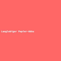 Langlebiger Papier-Akku