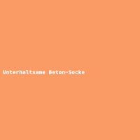 Unterhaltsame Beton-Socke