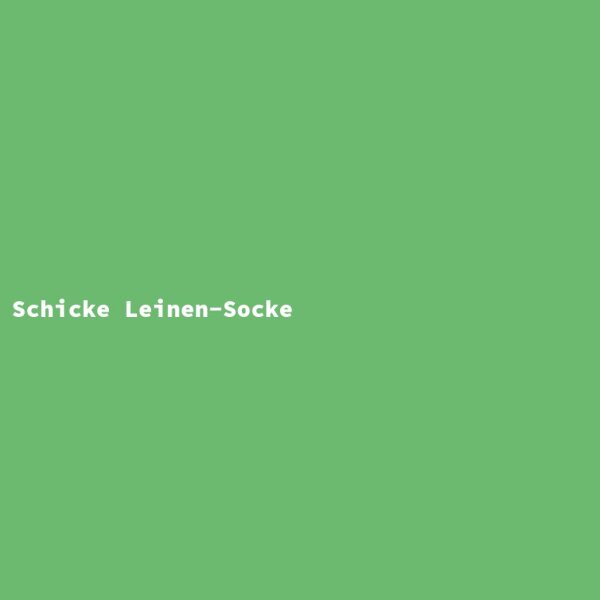 Schicke Leinen-Socke