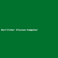 Herrlicher Viscose-Computer