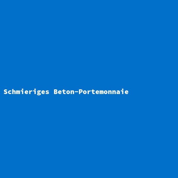Schmieriges Beton-Portemonnaie
